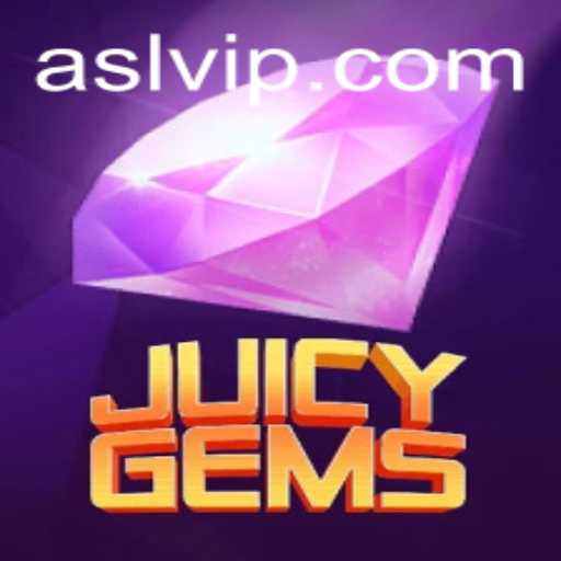 JuicyGems: A Thrilling Adventure Awaits with SLVIP Bonuses