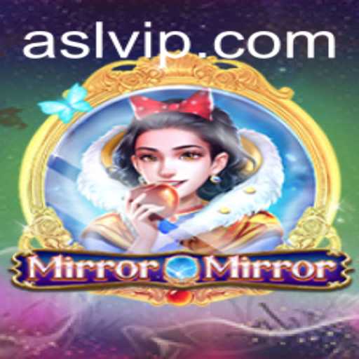 MirrorMirror: A Revolutionary Gaming Experience with SLVIP